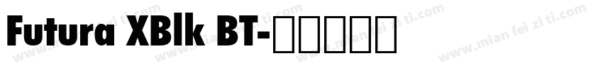 Futura XBlk BT字体转换